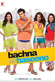 Bachna Ae Haseeno 2008 Full Movie Download FilmyMeet