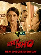 Risky Ishq Web Series Download DSNP 480p 720p FilmyMeet